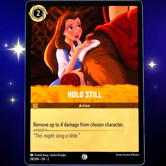 Hold Still Action Card - Common - Disney Lorcana Rise of the Floodborn #28/204