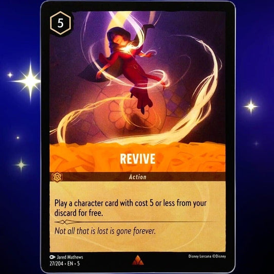 Revive- Rare - Disney Lorcana TCG Shimmering Skies #27/204