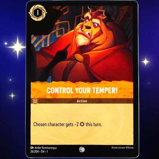 Control Your Temper! - Common - Disney Lorcana TCG The First Chapter #26/204