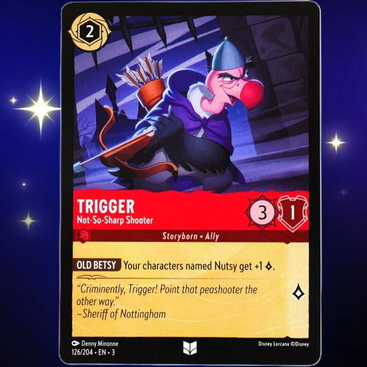 Trigger Not-So-Sharp Shooter - Disney Lorcana TCG Into the Inklands #126/204