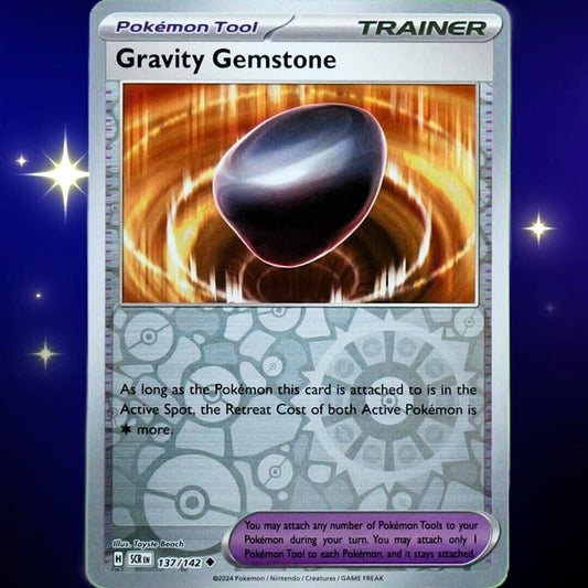 Gravity Gemstone - Reverse Holo - Pokemon TCG Stellar Crown #137/142